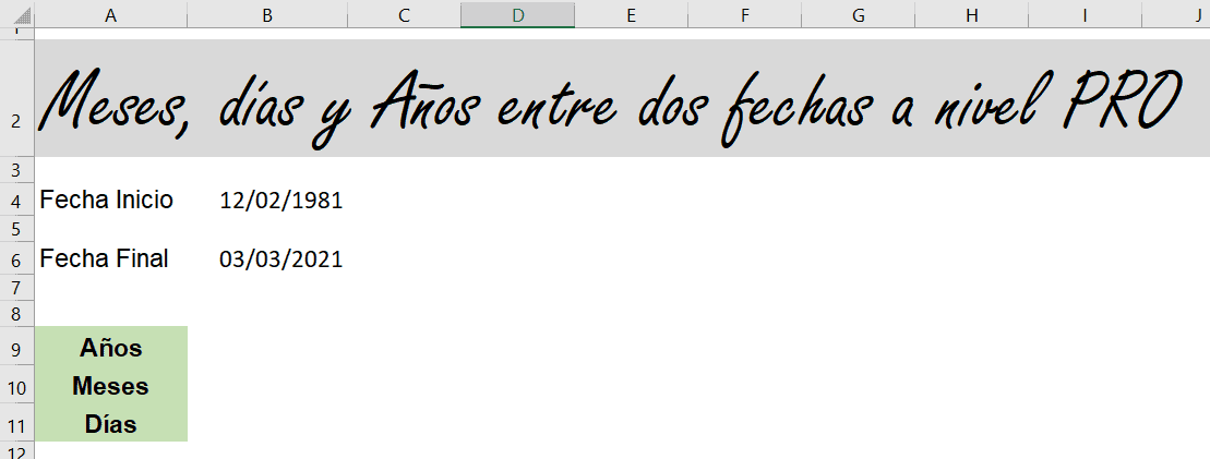 Calcular años, meses y días entre dos fechas en Excel